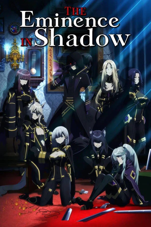 The Eminence in Shadow
